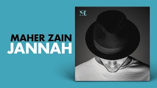 Maher Zain  Jannah Arabic Version  ماهر زين  جنة [upl. by Erickson]