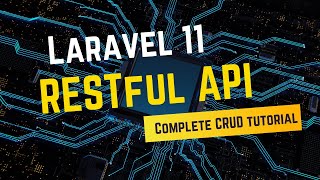 Laravel 11 RESTful API Complete CRUD Tutorial for Beginners [upl. by Simetra]