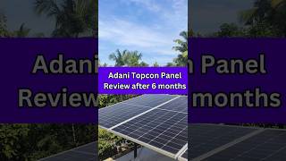 Adani Topcon Solar Panel Review after 6 months solarpanel rooftopsolar Topcon [upl. by Aslam]