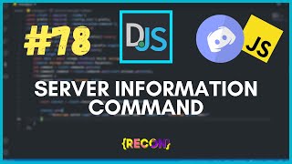 78 Advanced Server Information Command  discordjs tutorials [upl. by Melisa]