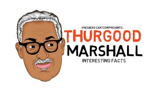 Get to know Thurgood Marshall  Interesting Facts from a Black History Icon Biography Highlights [upl. by Anaugal567]