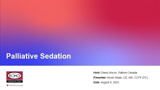 Palliative Sedation ECHO Standalone [upl. by Eleen]