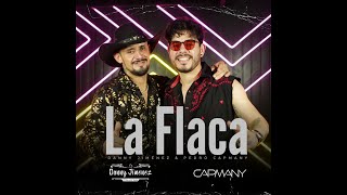 La Flaca  Danny Jimenez x Pedro Capmany  Cover Jarabe de Palo [upl. by Rorry597]