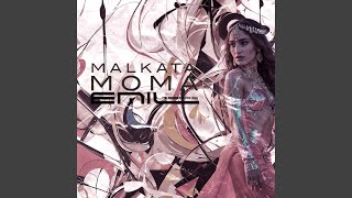 Malkata Moma [upl. by Hefter]