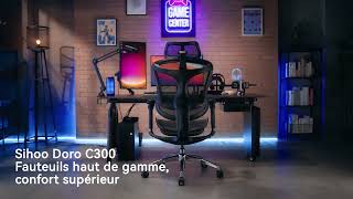 Améliorez votre expérience de jeu avec la Sihoo doro C300 [upl. by Naut]