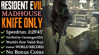 【RE7】KNIFE ONLYMADHOUSE 22945quot FIRST WORLD RECORD No commentary [upl. by Mart]