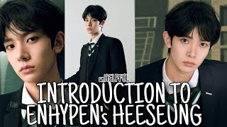 INTRODUCTION TO ENHYPENs HEESEUNG unhelpful guide [upl. by Dene]