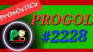 Progol 2228 😱 Hicimos 8 con Puros fijos en la 2227 [upl. by Reeba30]