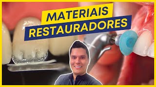 PRINCIPAIS MATERIAIS RESTAURADORES ODONTOLÓGICOS  DENTÍSTICA [upl. by Euridice]