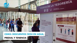 CDMX Descuentos 2024 en agua predial y tenencia [upl. by Nauqyt53]