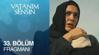 Vatanım Sensin 33 Bölüm Fragmanı [upl. by Canotas]