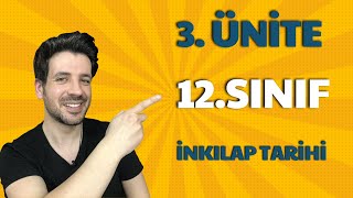 12 SINIF İNKILAP TARİHİ 3 ÜNİTE FULL TEKRAR  Atatürkçülük ve Türk İnkılabı [upl. by Haizek]