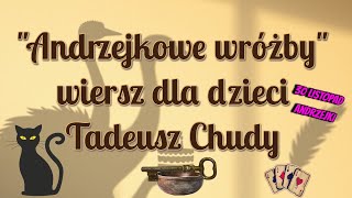 Andrzejki na podstawie wiersza Tadeusza Chudego [upl. by Aronel816]