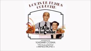 quotLAile ou la Cuissequot OST  Minestrone  Vladimir Cosma  HQVersion [upl. by Immij]