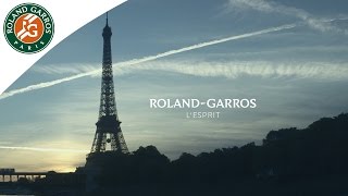 RolandGarros  Lesprit [upl. by Fillian723]