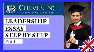 How to write Chevening Essay Leadership PART 1 [upl. by Susejedesoj]