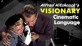 Alfred Hitchcocks Visionary Cinematic Language [upl. by Dayna]