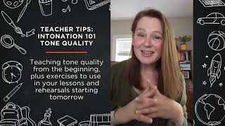 Sheet Music Direct Teacher Tips  Intonation 101 Tone Quality [upl. by Anerac435]