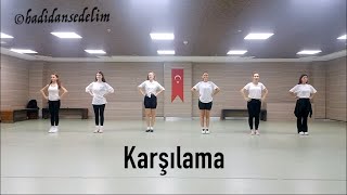 Hadi Dans Edelim  Karşılama3 [upl. by Draillih]