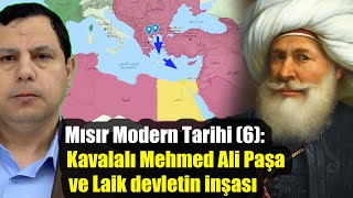 Mısır Modern Tarihi 6 Kavalalı Mehmed Ali Paşa ve Laik devletin inşası dublaj [upl. by Charters]