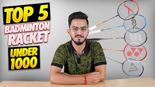 Top 5 Best Badminton Racket Under 1000 Rs [upl. by Ahsahtan]