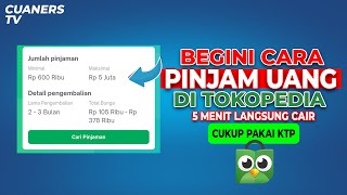 Mudah Banget Cara Pinjam Uang Di Tokopedia Terbaru 2022  Proses Cepat Langsung Cair [upl. by Maier]