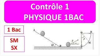 contrôle 1 semestre 1 physique 1 bac SM et Sx [upl. by Airda]