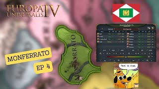 LA COALIZIONE CI DICHIARA GUERRA  EUROPA UNIVERSALIS 4 MONFERRATO EP4 [upl. by Nnylylloh324]