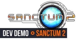 Sanctum 2 Developer Demo [upl. by Eerized]