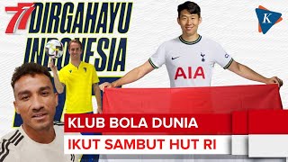 Song Heungmin Asal Tottenham Hotspur hingga Juventus Semarakkan HUT ke77 RI [upl. by Snowman]