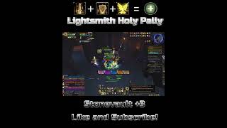 Lightsmith Holy Pally Mythic Plus worldofwarcraft mythicplus holypally damage healing wow [upl. by Rachaba]