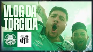 VLOG DA TORCIDA  PALMEIRAS 2 X 0 SANTOS  TRICAMPEÃO PAULISTA 2024 [upl. by Gratianna]