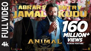 ANIMAL ABRAR’S ENTRY  JAMAL KUDUFull Video Ranbir KapoorBobby Deol Sandeep Vanga Bhushan K [upl. by Bower]