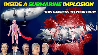 What Happens to Your Body During a Submarine Implosion [upl. by Montanez]