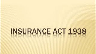 Insurance Act 1938 amp IRDA 1999 FOR CMA CA FINAL CORPORATE LAW [upl. by Aernda]