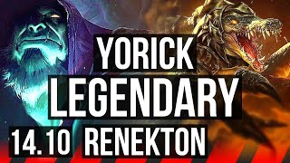 YORICK vs RENEKTON TOP  12210 Legendary  KR Master  1410 [upl. by Houghton]