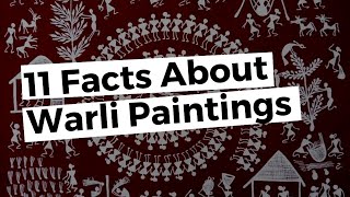 11 Facts about Warli Painting [upl. by Inesita]