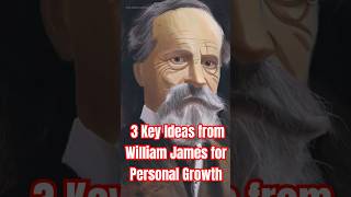 3 Key Ideas from William James for Personal Growth shorts quotes lifelessons fyp ytshorts [upl. by Hnahc]