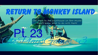 Return to Monkey Island Pt 23 [upl. by Erasmus170]