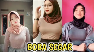 BOBA SEGAR 😍  HIJAB TOBRUT [upl. by Amalbergas]