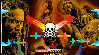 Shivratri DJ Song 2024  Bholenath Ganpati Special Bhajan 2024  Shamshaan  Dj Remix  DJ Fazilka [upl. by Leventis904]