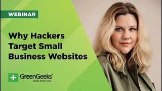 Why Hackers Target Small Business Websites and what you can do about it [upl. by Grissel]