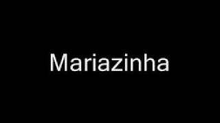 mariazinha [upl. by Pliner]