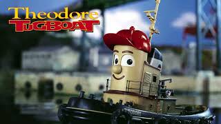 Theodore Tugboat Theme Song [upl. by Eliot]