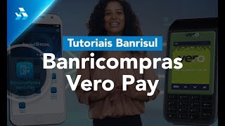 Tutoriais Banrisul Banricompras Vero Pay [upl. by Edlun734]