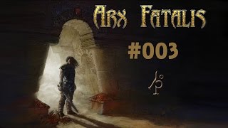 Arx Fatalis 03 German Lets Play Deutsch [upl. by Aleekat]