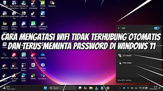 Cara Mengatasi Wifi Tidak Terhubung Otomatis dan Terus Meminta Password di Windows 11 [upl. by Joo249]