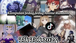 🔥kumpulan Jedag Jedug Anime Random Terbaru 2024🔥Part 4 [upl. by Placido]