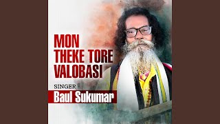 Mon Theke Tore Valobasi [upl. by Aeduj]