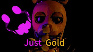 fnaf song Just Gold shorts sfmRemixcover by apangrypiggy [upl. by Eide]